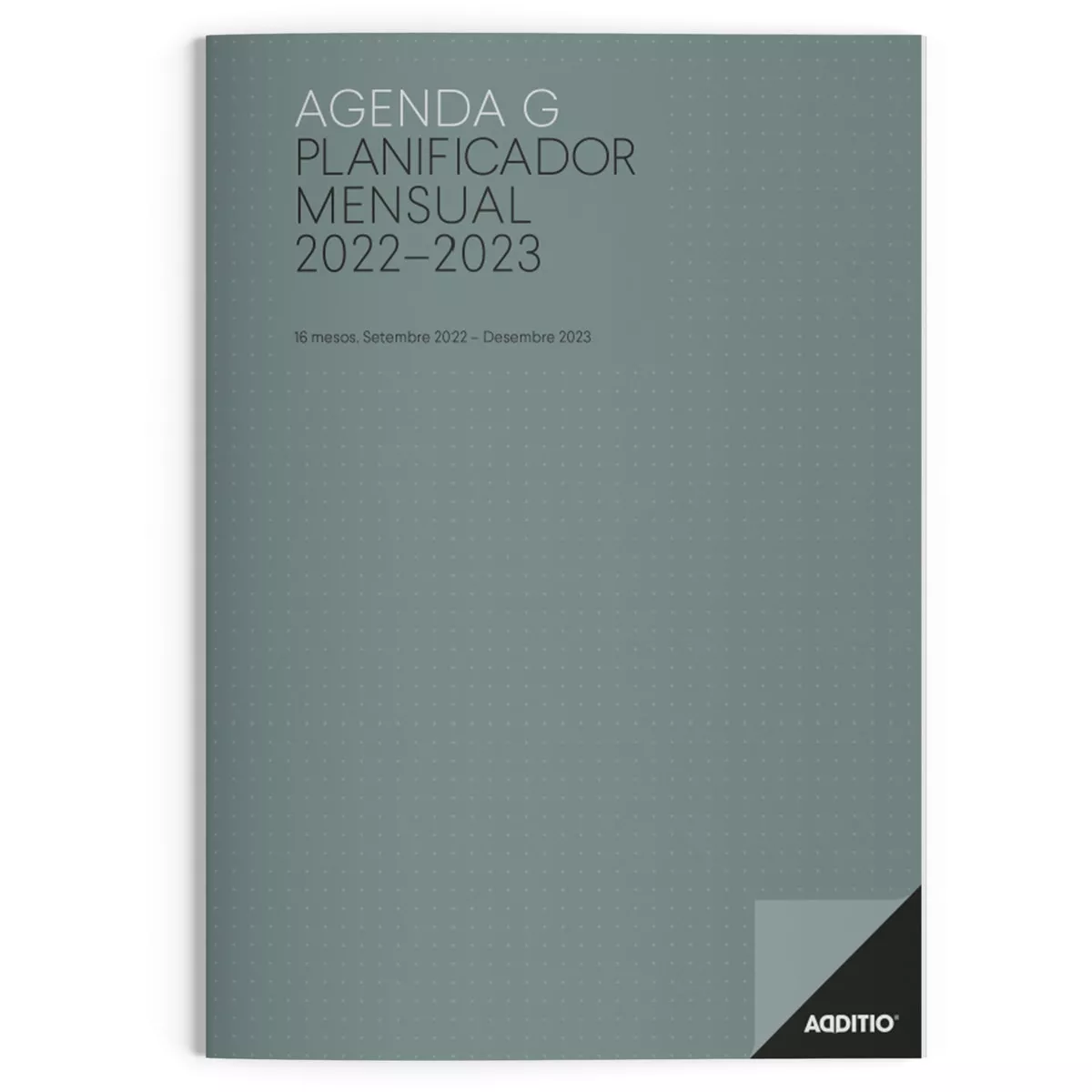 Additio - Agenda G Curso 2022-2023 Mes Vista Formato 19.5 X 28.5 Gris barato
