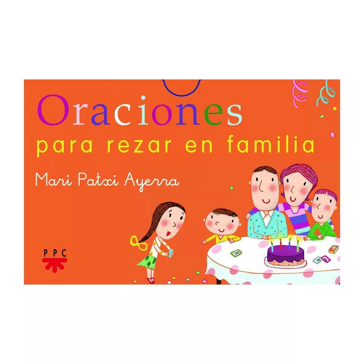 Ppc - Oraciones Para Rezar En Familia (Tapa Blanda) En Oferta Ppc - Oraciones Para Rezar En Familia (Tapa Blanda) Barato