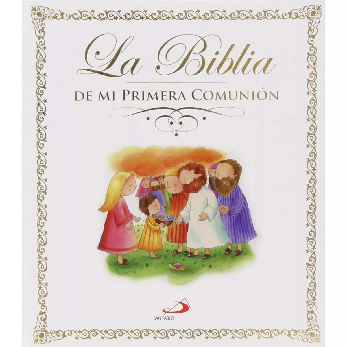 San Pablo - La Biblia: De Mi Primera Comunión (Tapa Dura) En Oferta San Pablo - La Biblia: De Mi Primera Comunión (Tapa Dura) Barato