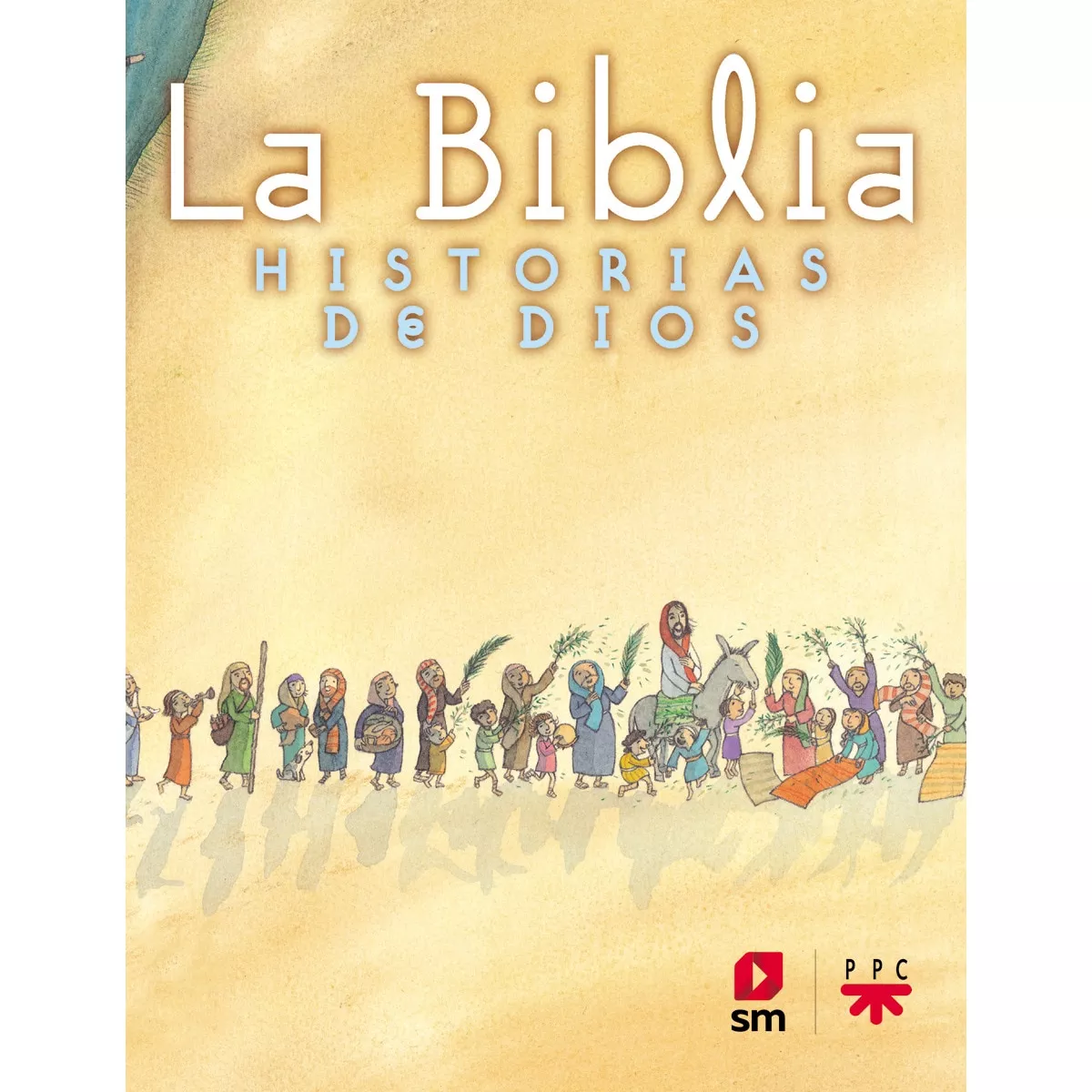 Sm - La Biblia. Historias De Dios (Tapa Dura) En Oferta Sm - La Biblia. Historias De Dios (Tapa Dura) Barato